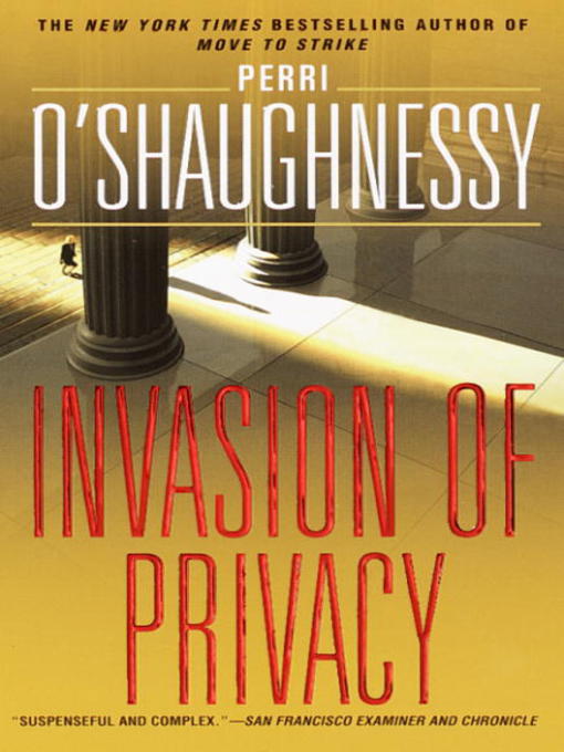 Title details for Invasion of Privacy by Perri O'Shaughnessy - Available
